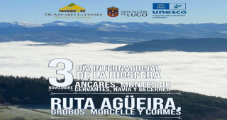 Ancares: Día Internacional das Reservas da Biosfera da UNESCO